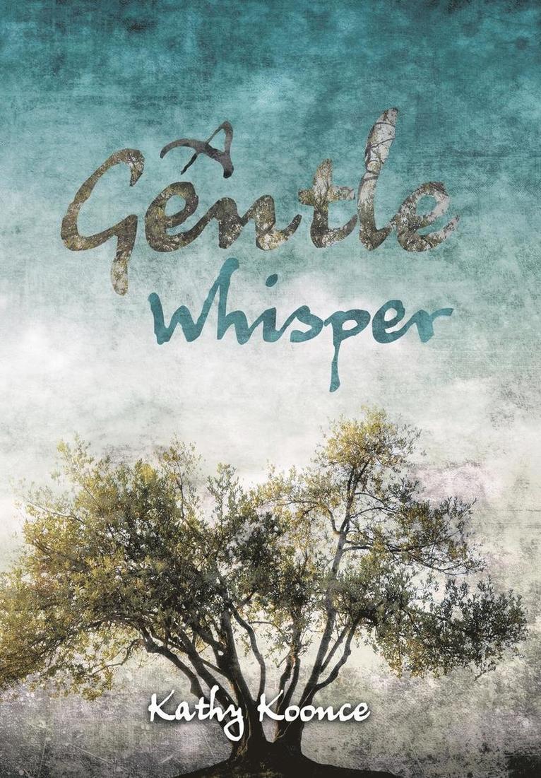 Gentle Whisper 1