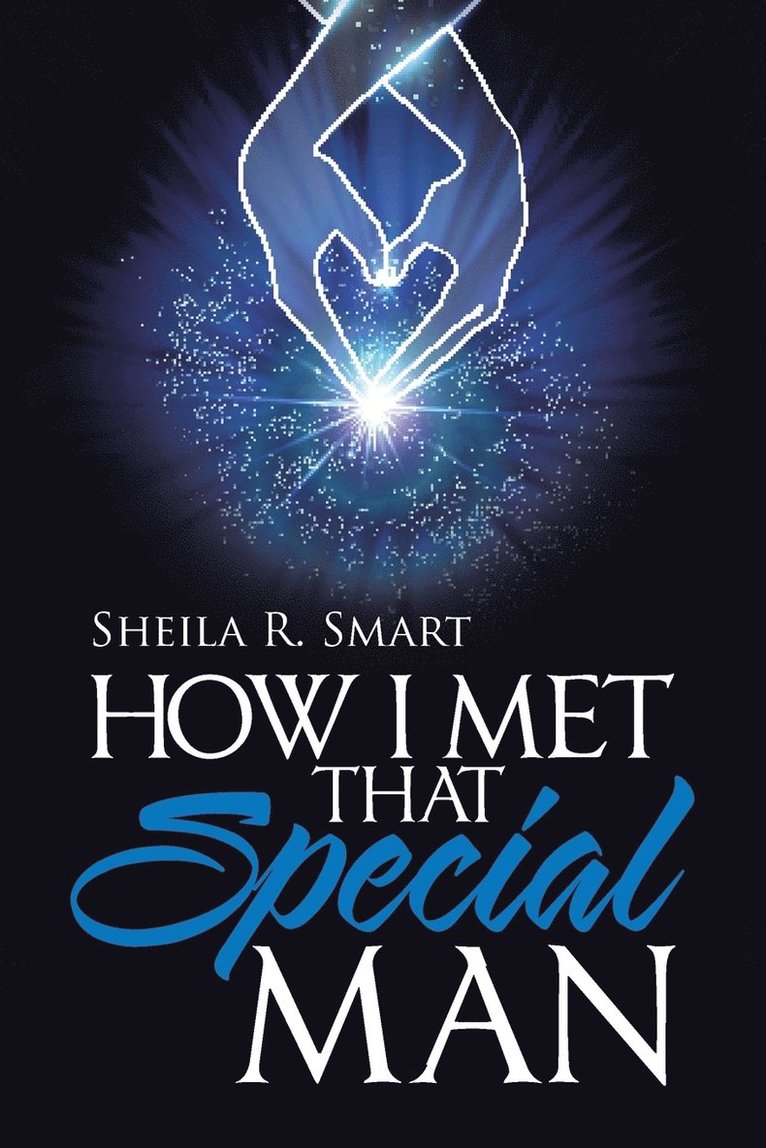 How I Met That Special Man 1