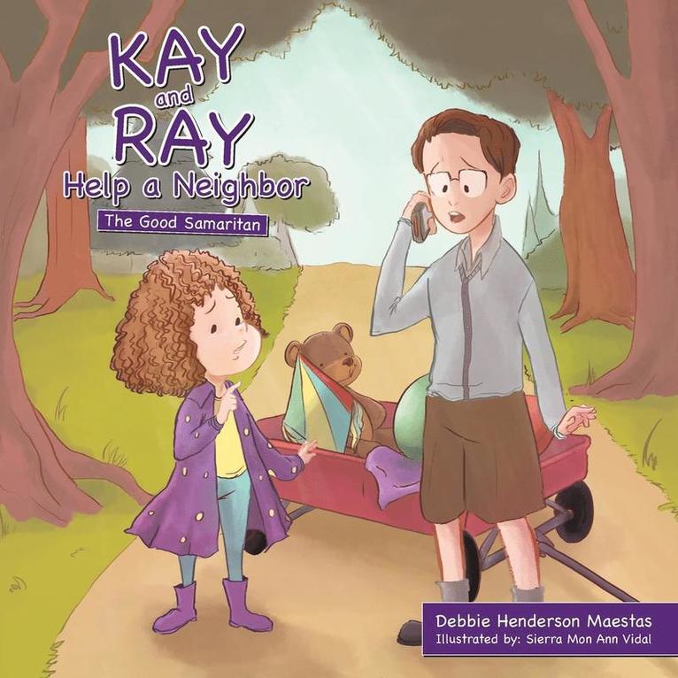 Kay and Ray Help a Neighbor 1