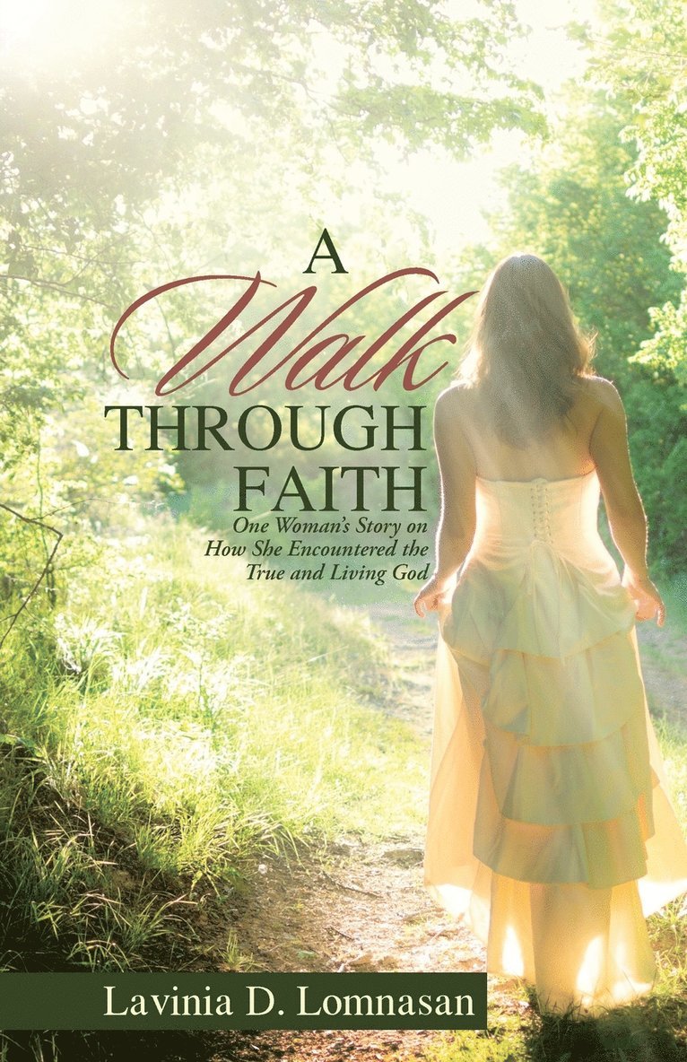 A Walk Through Faith 1