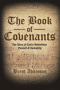bokomslag The Book of Covenants
