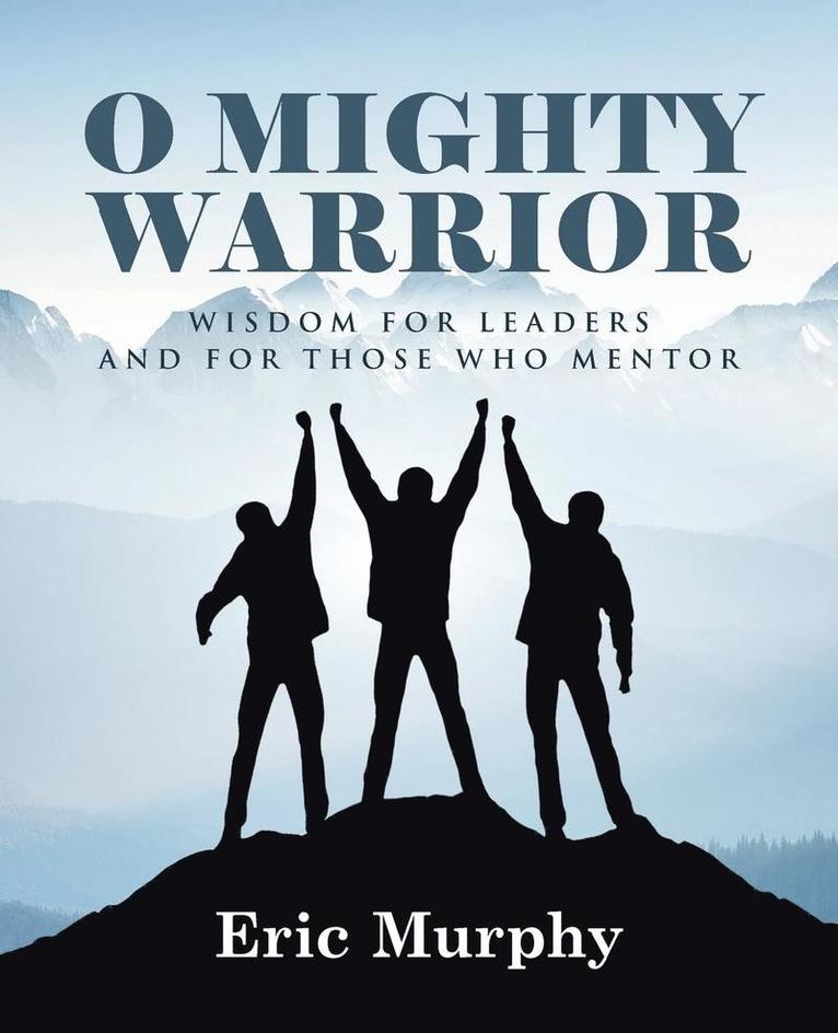 O Mighty Warrior 1