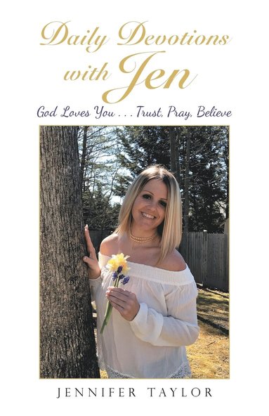 Jennifer Taylor - Daily Devotions with Jen, Häftad