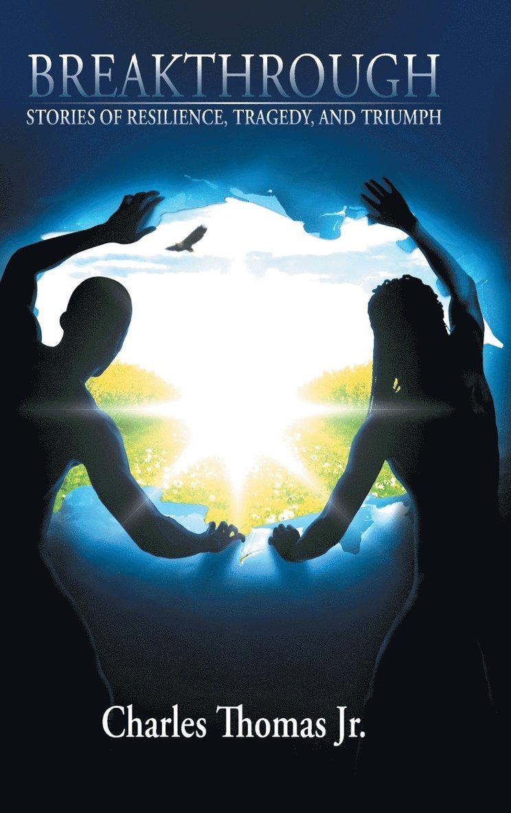 Charles Thomas Jr, Jr. Thomas, Charles, Charles Thomas Jr. - Breakthrough, Inbunden