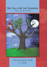 bokomslag His Call for the Seasons