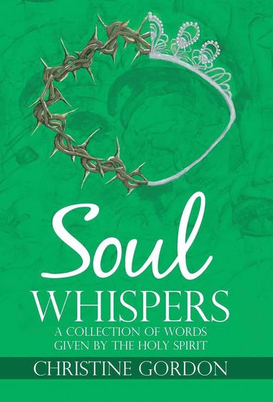 bokomslag Soul Whispers