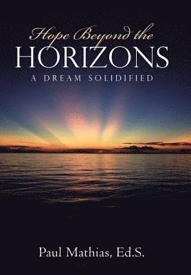 Hope Beyond the Horizons 1