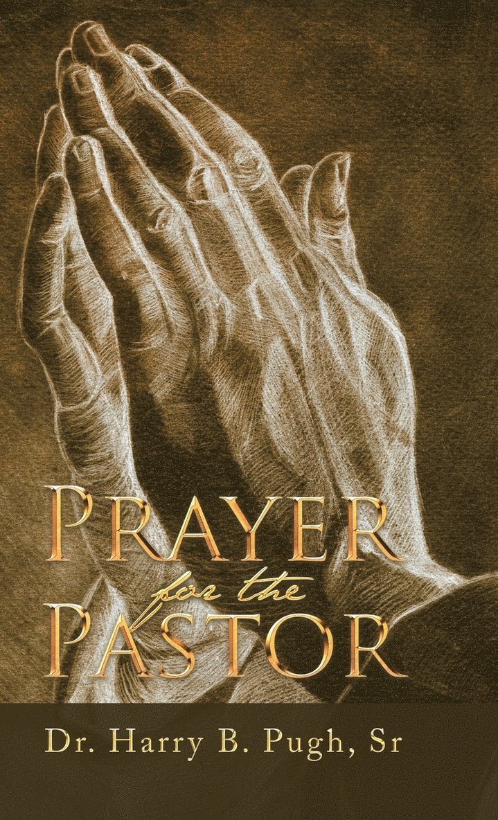 Prayer for the Pastor 1