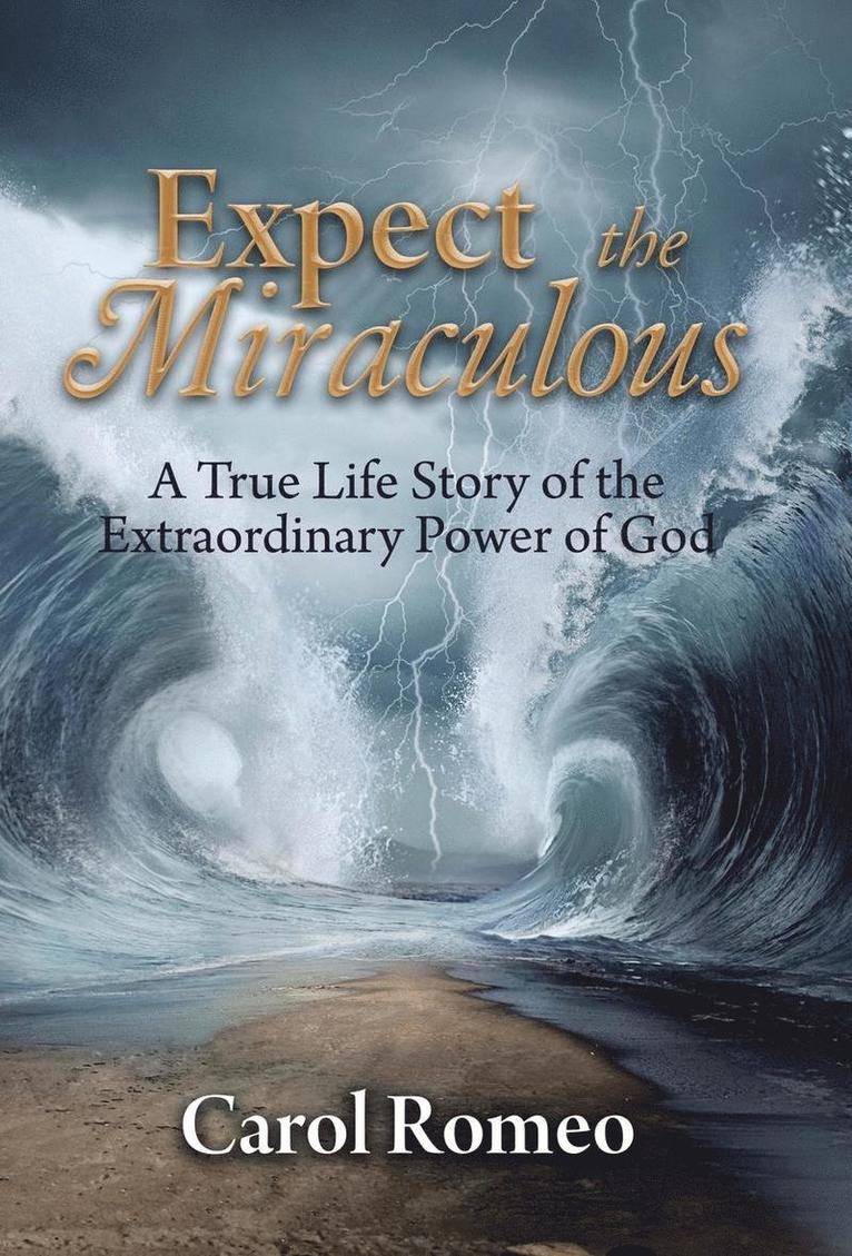 Expect the Miraculous 1