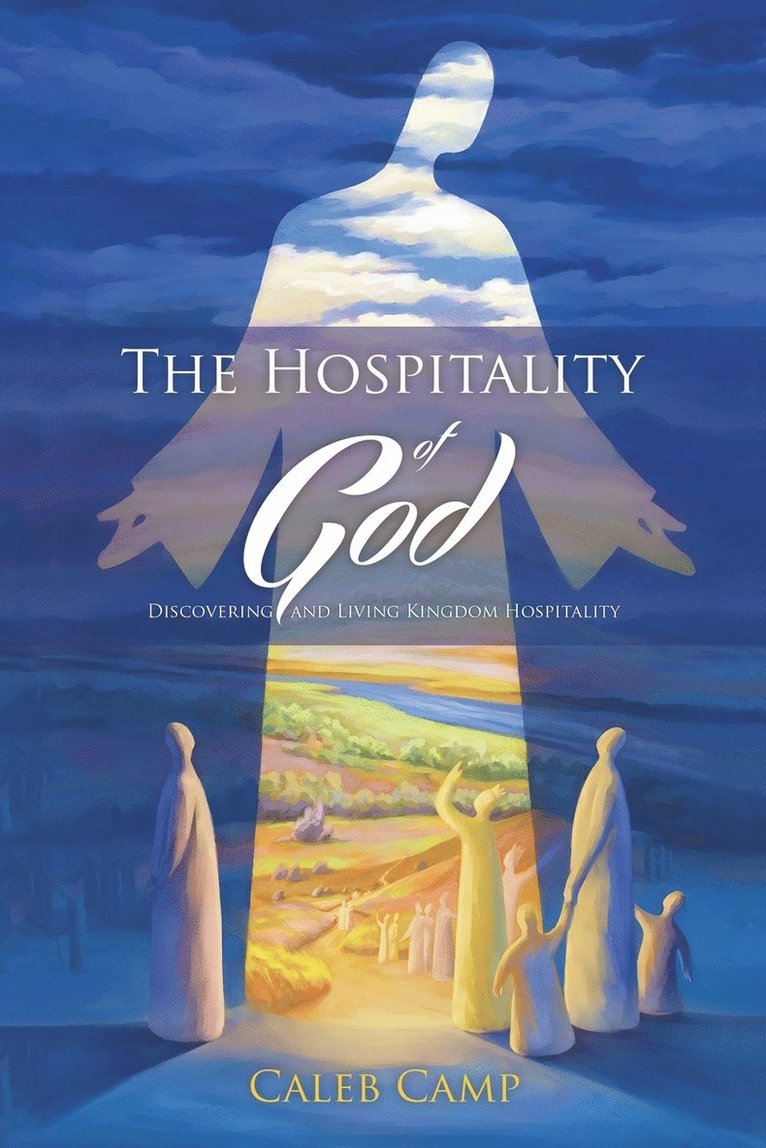 The Hospitality of God 1