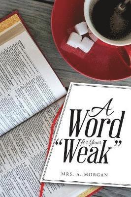 bokomslag Word for Your "Weak"