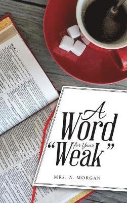 bokomslag Word for Your "Weak"