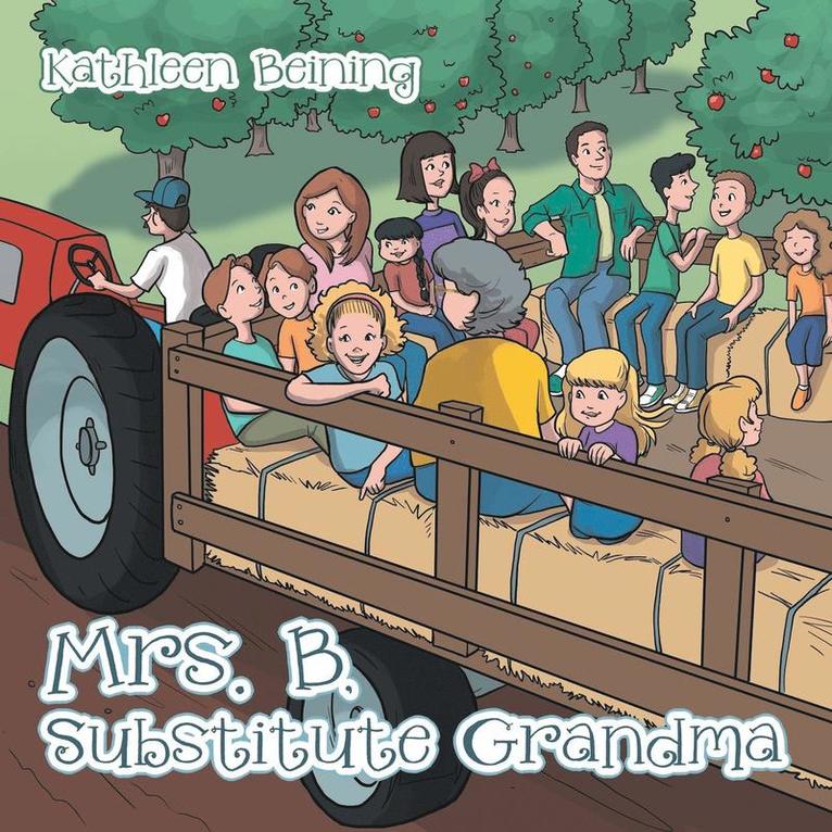 Mrs. B, Substitute Grandma 1