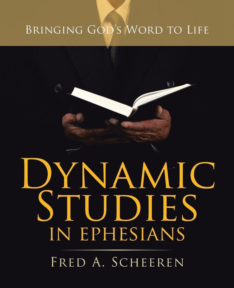 Dynamic Studies in Ephesians 1