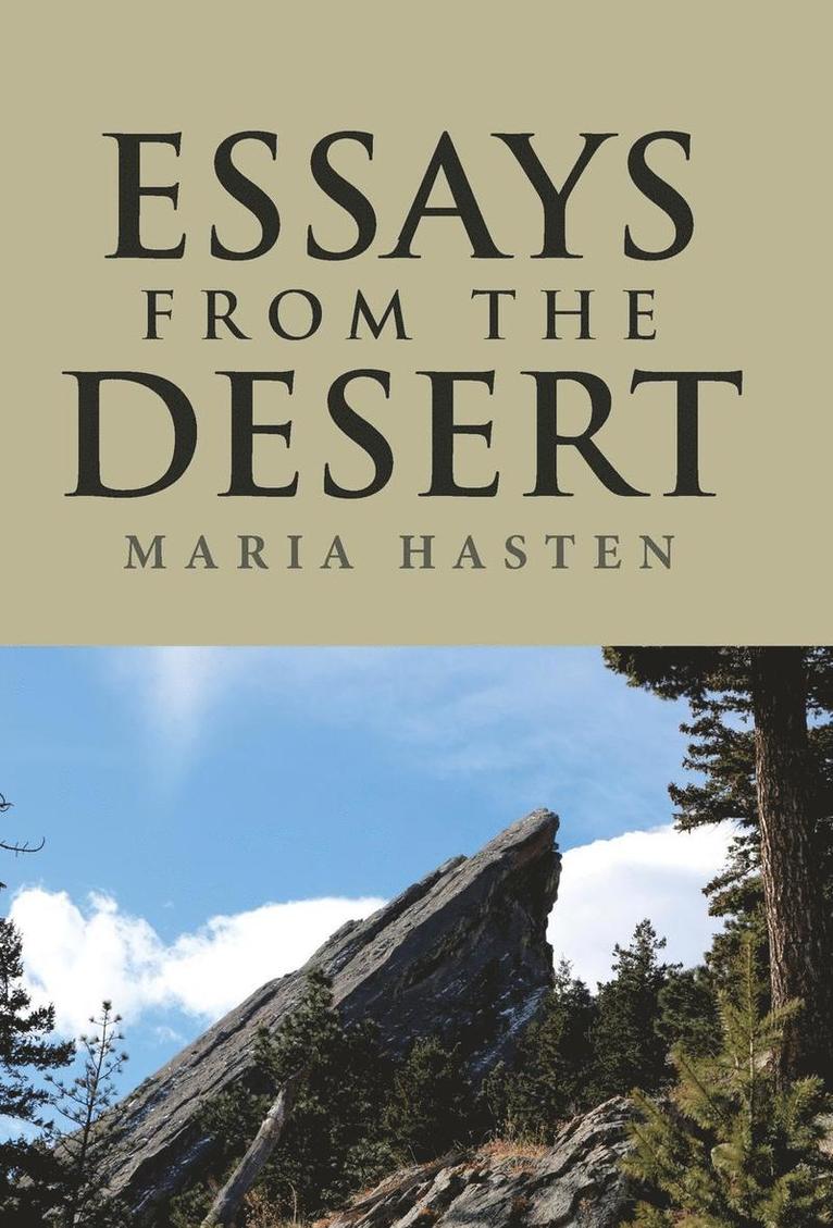 Essays from the Desert 1