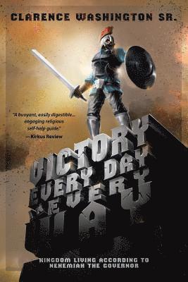 Victory Every Day in Every Way