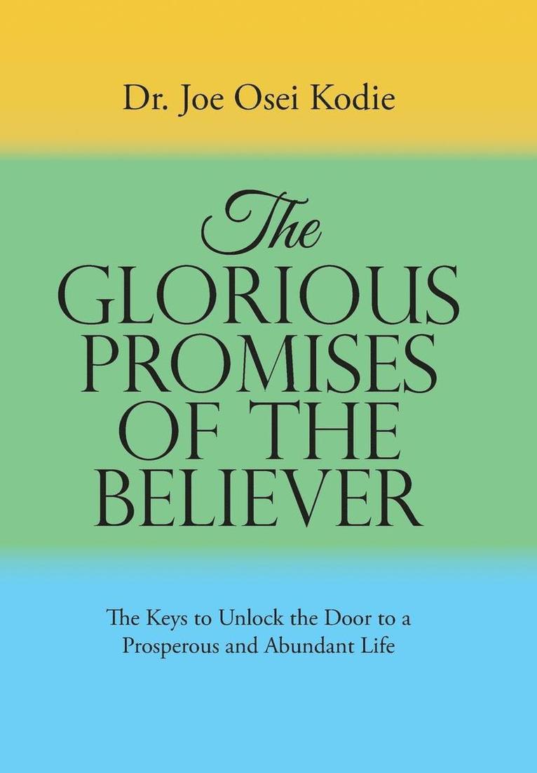 The Glorious Promises of the Believer 1