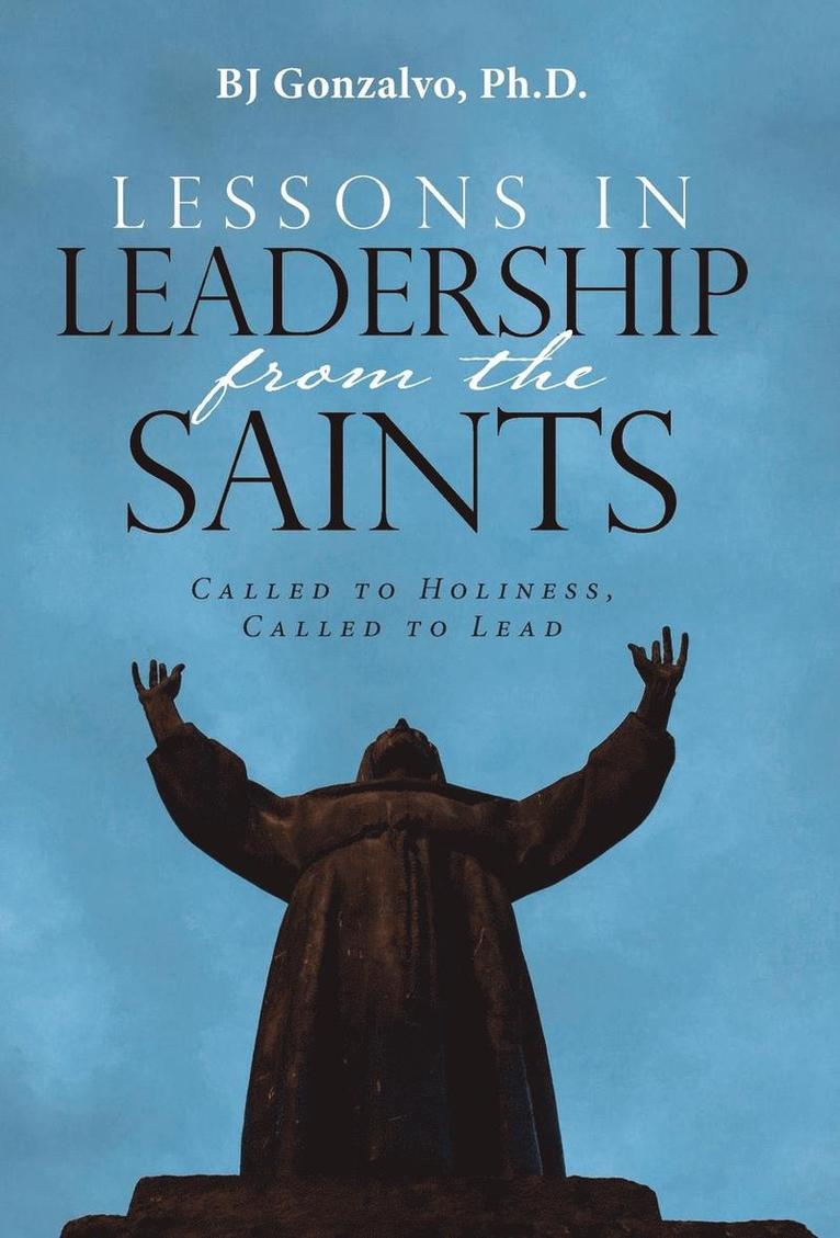 Lessons in Leadership From the Saints 1