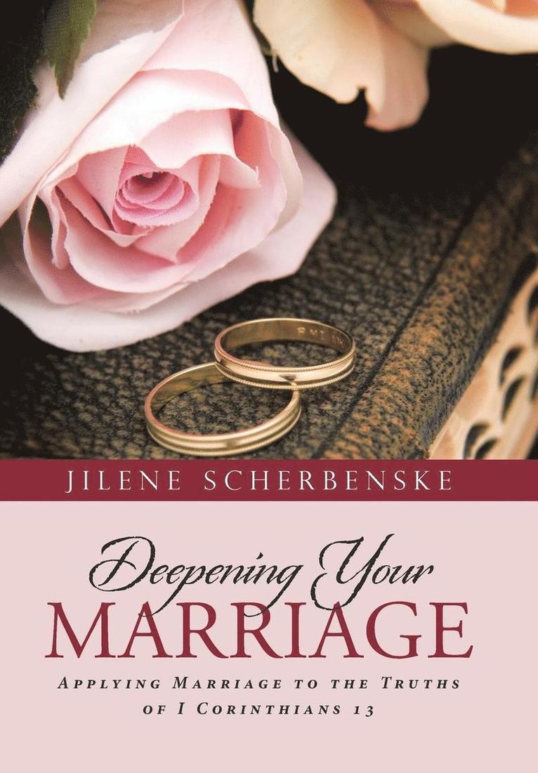 Deepening Your Marriage 1