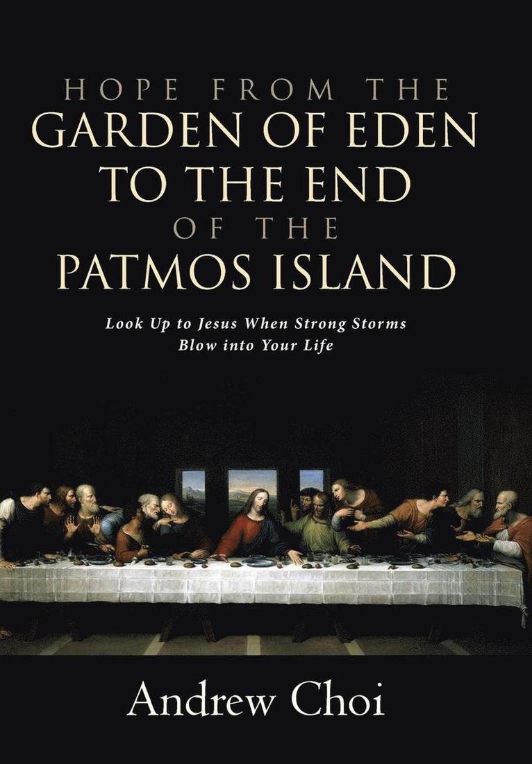 Hope from the Garden of Eden to the End of the Patmos Island