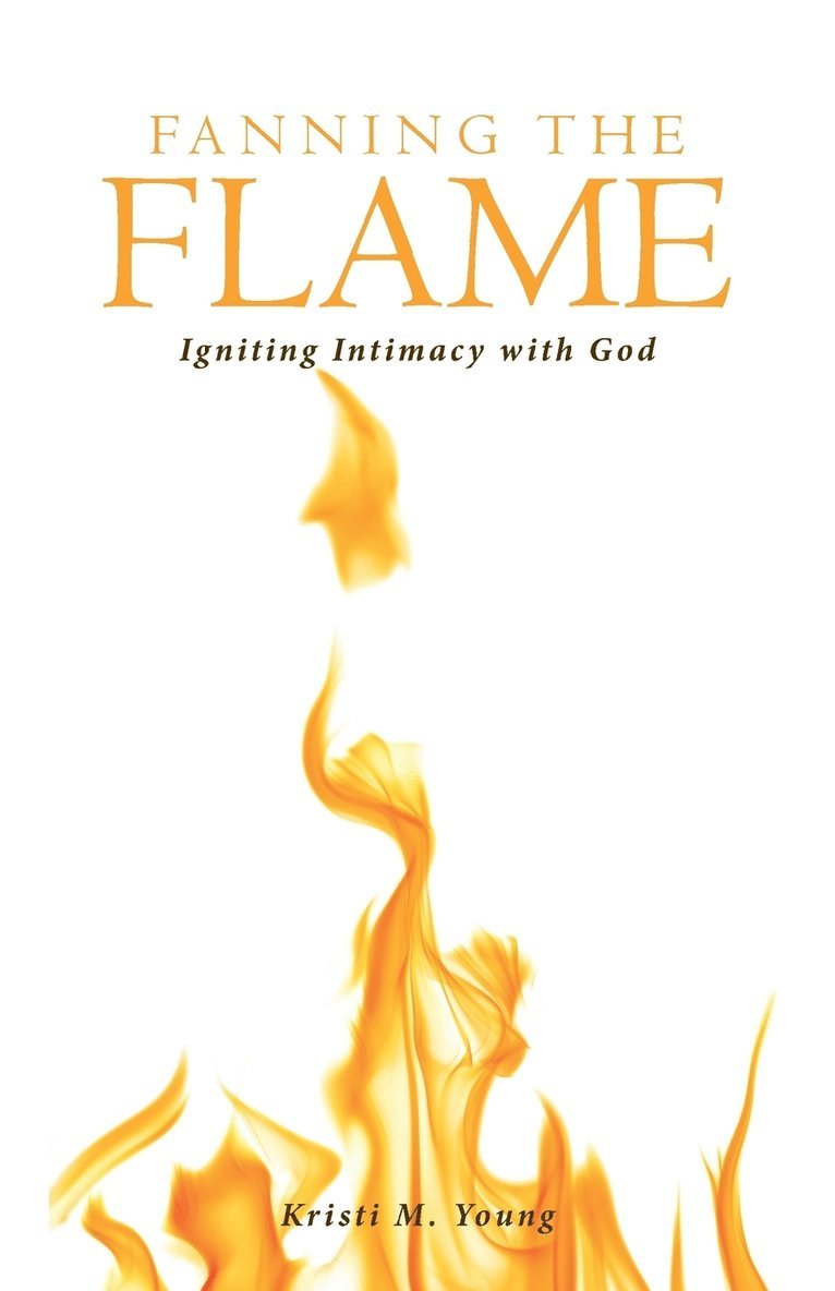 Fanning the Flame