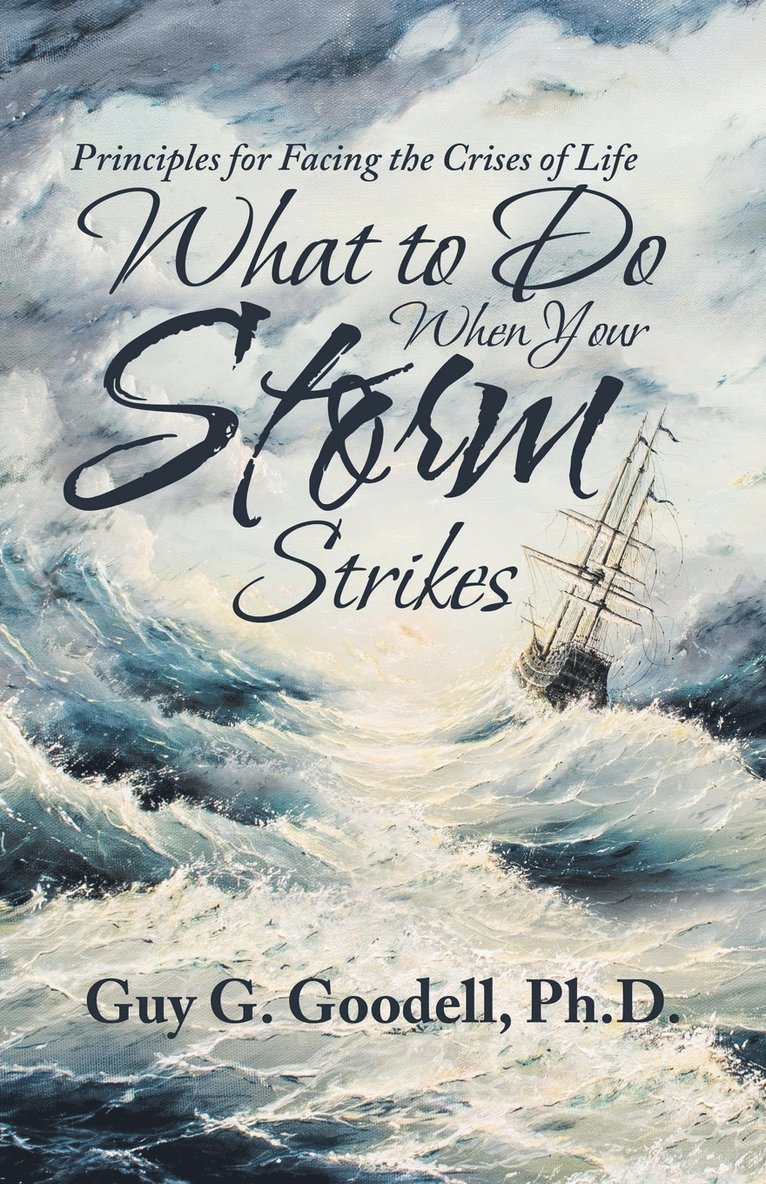 What to Do When Your Storm Strikes 1