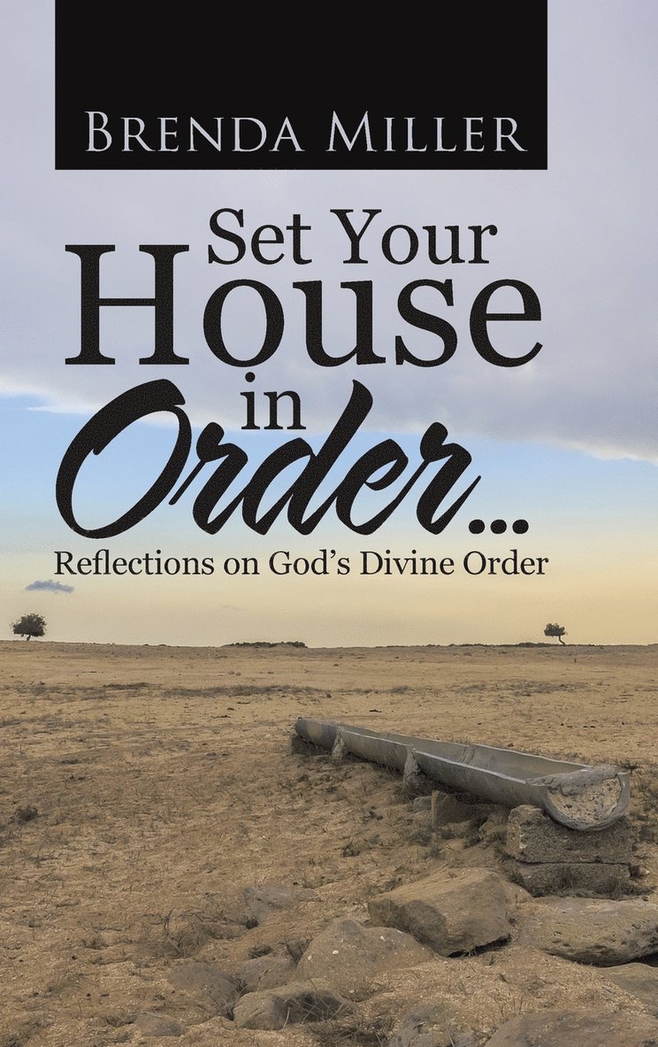 Set Your House in Order . . .