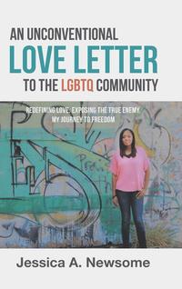 bokomslag Unconventional Love Letter to the LGBTQ Community