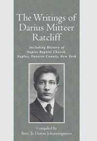 bokomslag The Writings of Darius Mitteer Ratcliff