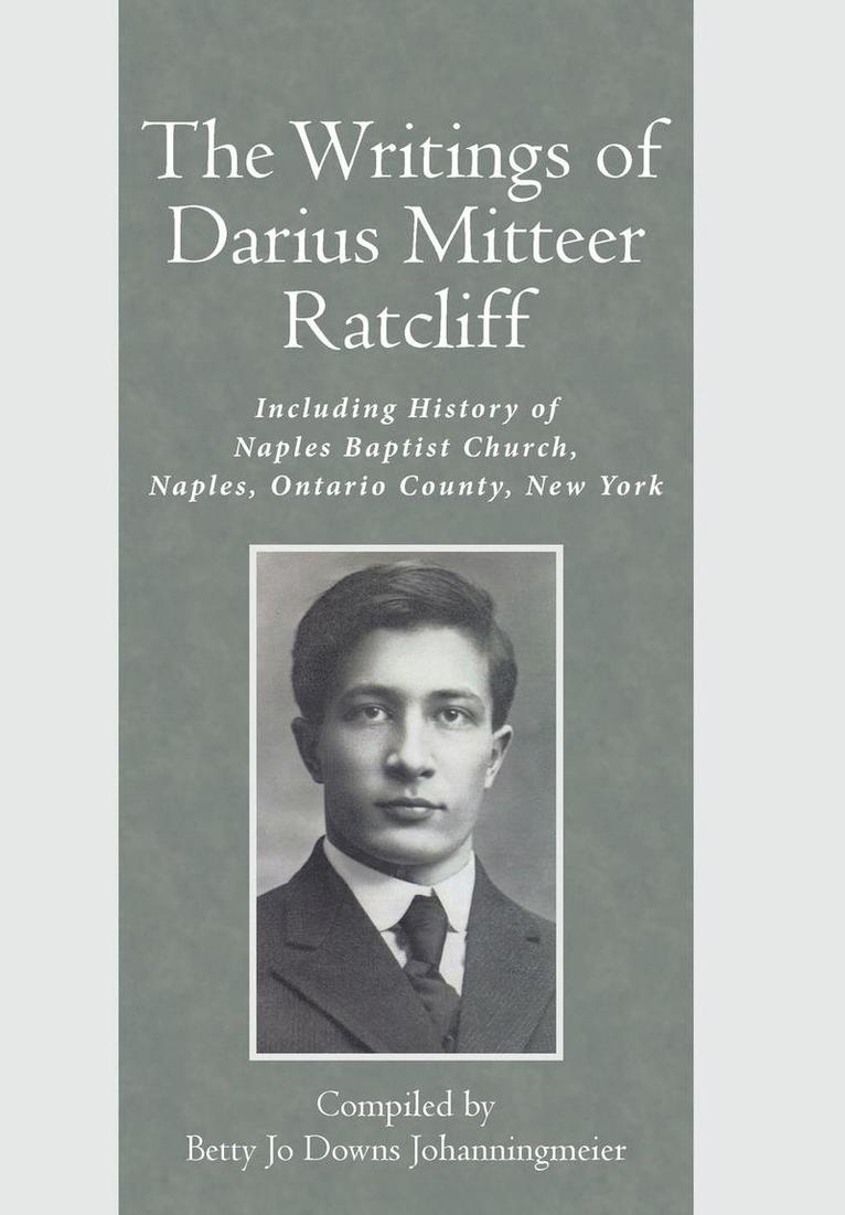 The Writings of Darius Mitteer Ratcliff 1