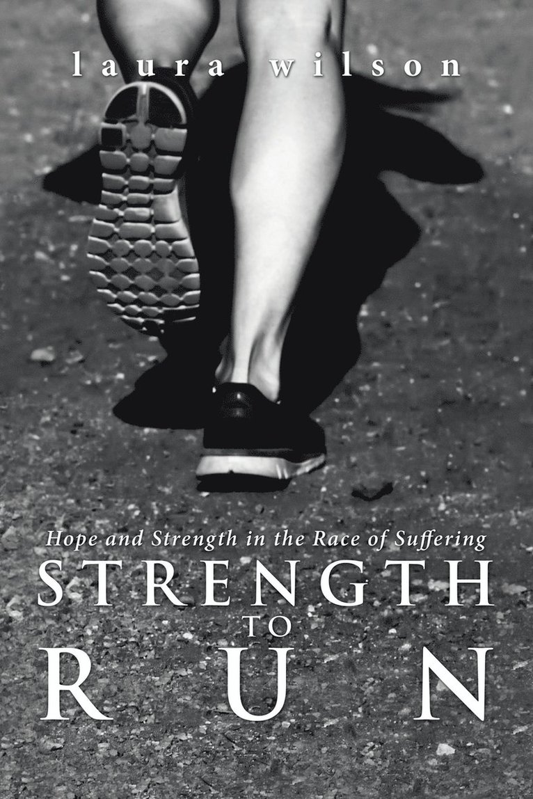 Strength to Run