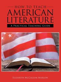 bokomslag How to Teach American Literature
