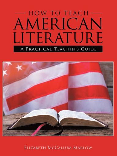 bokomslag How to Teach American Literature