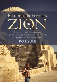 bokomslag Restoring the Fortunes of Zion