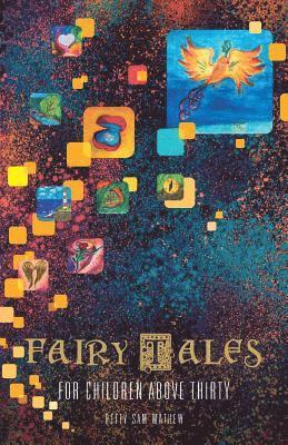 bokomslag Fairy Tales for Children Above Thirty