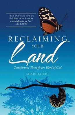 Reclaiming Your Land 1