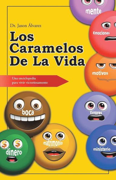 bokomslag Los caramelos de la vida