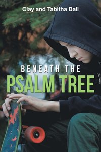 bokomslag Beneath the Psalm Tree