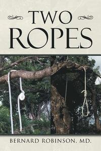 bokomslag Two Ropes