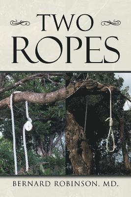 bokomslag Two Ropes