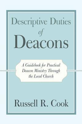 Descriptive Duties of Deacons 1