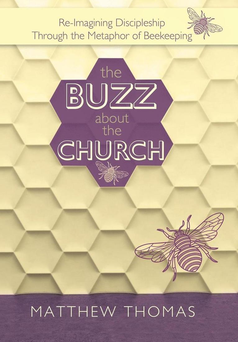 The Buzz About The Church 1