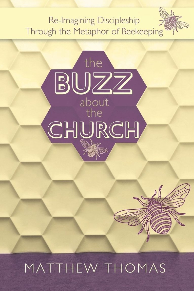The Buzz About The Church 1