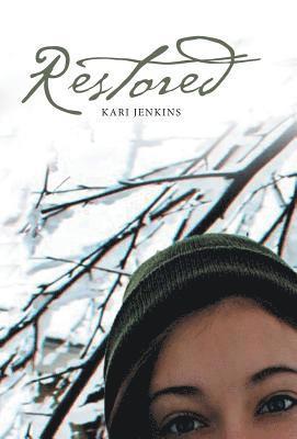 Kari Jenkins - Restored, Inbunden