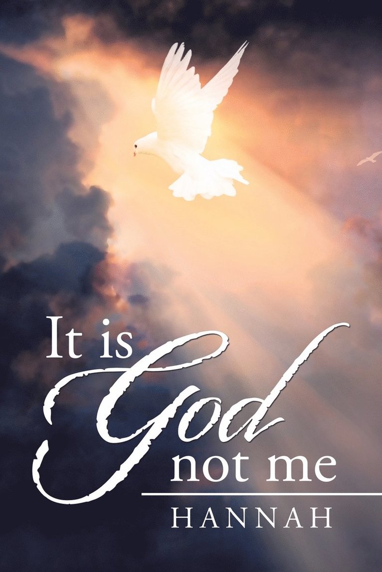 It is God not me 1