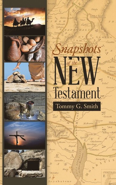 bokomslag Snapshots of the New Testament