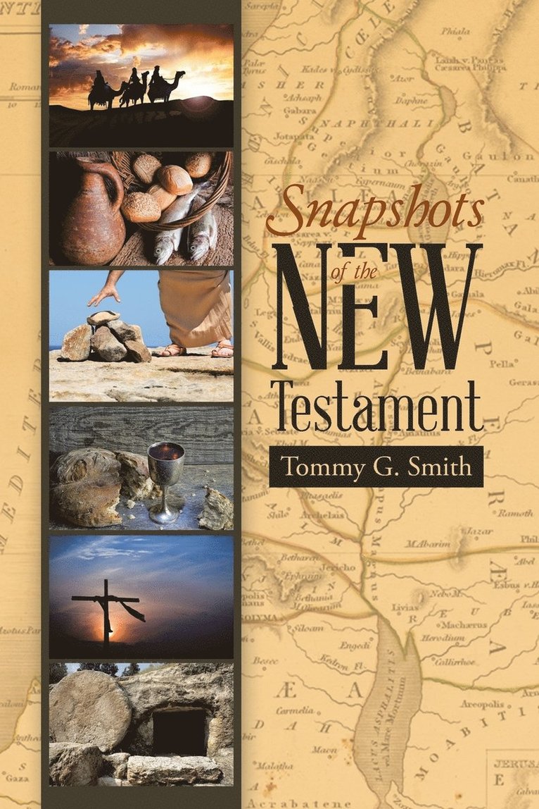 Snapshots of the New Testament 1