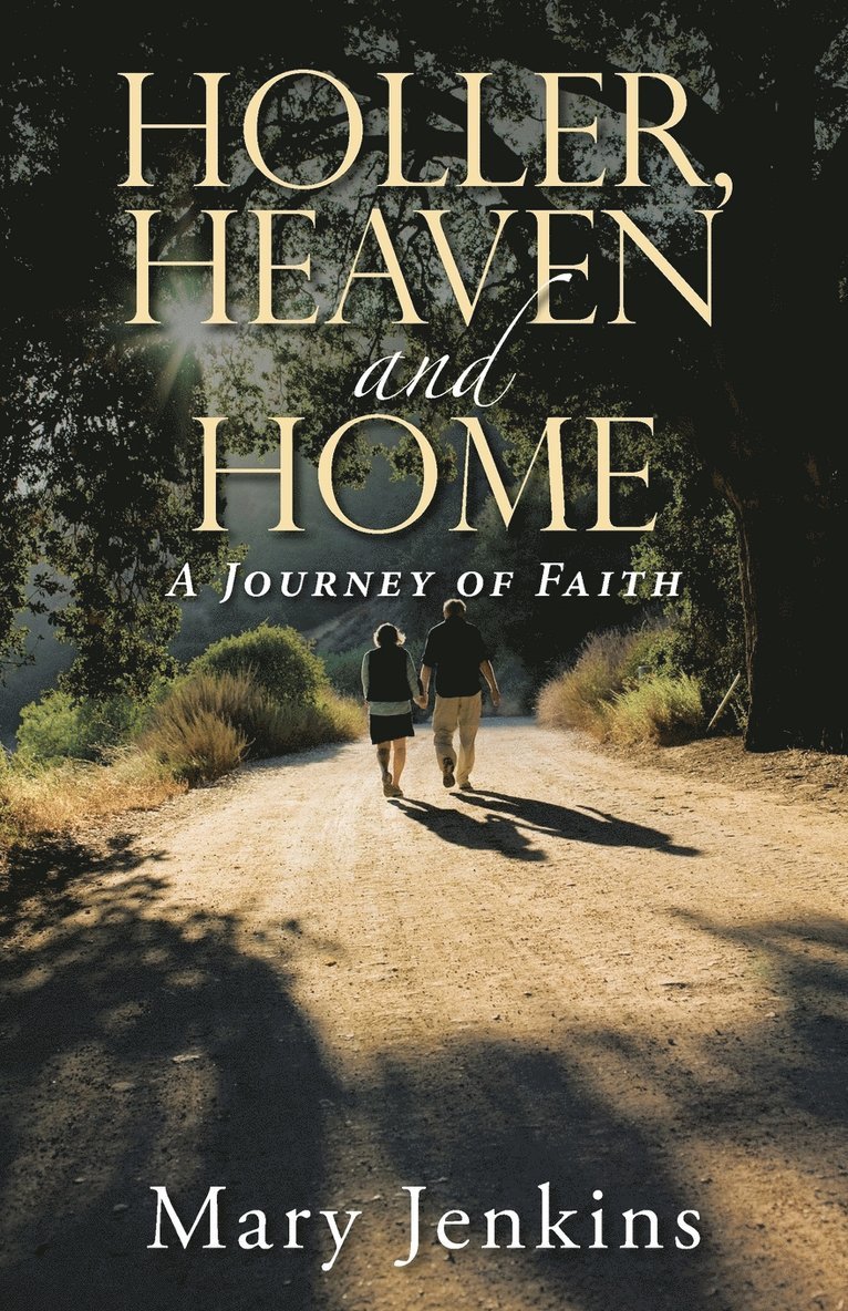 Mary Jenkins - Holler, Heaven and Home, Häftad