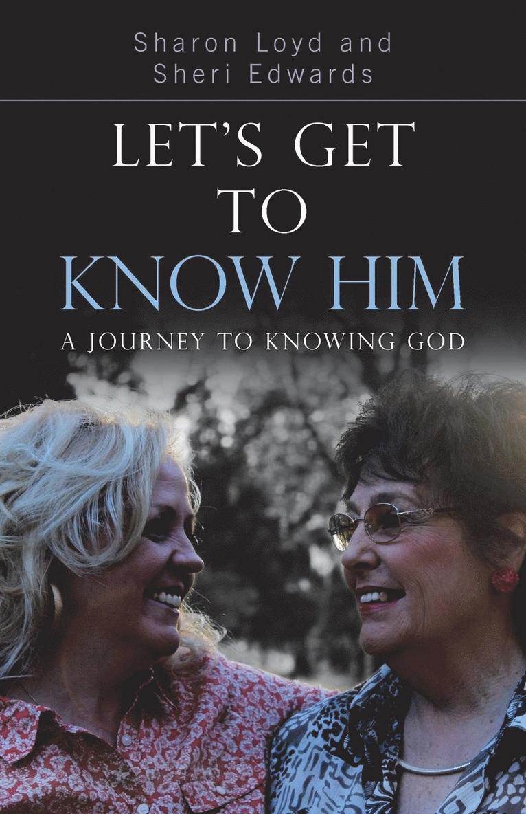 Sharon Loyd, Sheri Edwards - Let's Get to Know Him, Häftad