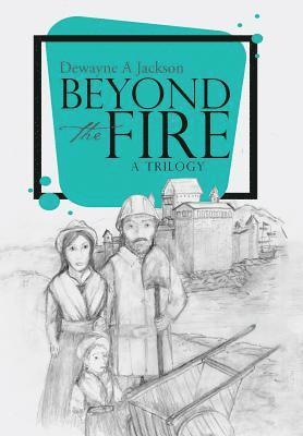 Beyond the Fire 1